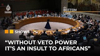 Why is the US offering Africa seats on the UN Security Council  The Bottom Line [upl. by Raddy938]