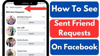 How To See Sent Friend Requests On Facebook [upl. by Dyan]