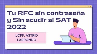 Cómo Imprimir mi RFC Constancia de Situación Fiscal 2022 sin contraseña y sin ir al SAT [upl. by Adnylg]