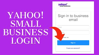 Yahoo Small Business Login  Yahoo Mail Login 2021  smallbusinessyahoocom [upl. by Gerda]