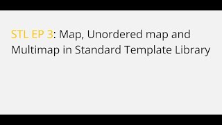 C STL  Map Unordered map and multimap  Competitive Programming  STL EP 3 [upl. by Karla]