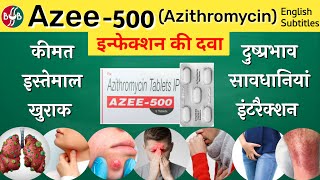 Azee 500 tablet uses dose precautions side effects  Azithromycin tablet  इन्फेक्शन की दवा [upl. by Ahsinuq]