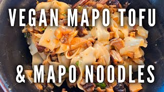 Vegan Mapo Tofu and Mapo Noodles  2 Tasty PlantBased Dishes From 1 Recipe [upl. by Lederer]