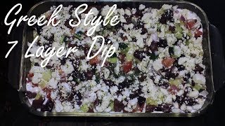 7 Layer Dip Greek Style  Layers of Olives Feta Cucumbers and more  Party Dish or Appetizer [upl. by Petronia]