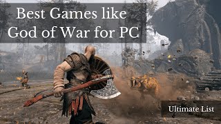 Best PC Games like God of War to Play Right Now [upl. by Brieta42]