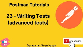 23  Postman Tutorials  Writing Advanced Tests  Test Assertions [upl. by Leboff]