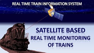 Realtime Train Information System  Satellite based train monitoring in real time [upl. by Berey]