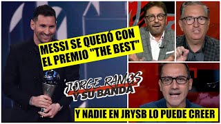 MESSI GANÓ EL PREMIO THE BEST y ESTALLÓ el debate ¿NO lo merecía  Jorge Ramos y su Banda [upl. by Creigh]