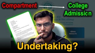 How Compartment Students Can Take College Admission After The Result  Undertaking  AD Classes [upl. by Pallaton]