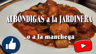 Albóndigas a la JARDINERA  receta fácil [upl. by Aleta]