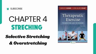 Selective Stretching Overstretching Therapeutics Chap 4 [upl. by Mellisa]