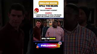 Spill the beans englishexpressions englishidioms idiomsandphrases [upl. by Lenhart289]