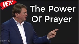 The Power Of Prayer  By Pastor Jimmy Evans 2021 [upl. by Eltrym318]