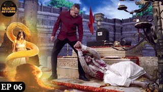 नाग मनी को चुराने की कोशिश  Phir Laut Aayi Naagin  Naagin Full Ep 6  Naagin Returns [upl. by Pyszka835]