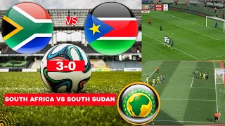 South Africa vs South Sudan 30 Live Africa Cup Qualifiers Football Match Score Bafana Highlights [upl. by Aiuqat]