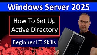 Windows Server 2025 Active Directory [upl. by Wilmott]