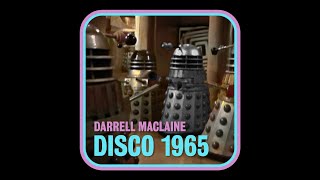 Darrell Maclaine  Disco 1965 [upl. by Enttirb]