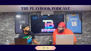 The PlayBook Podcast Ep13  Quick Thoughts [upl. by Brina187]