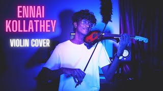 Ztish  Ennai Kollathey  Violin Cover by Agatha Live [upl. by Aeslek]