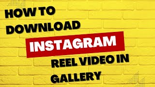 How to download instagram full reel video in gallery with music [upl. by Stephen943]