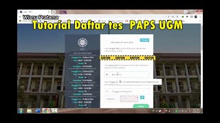 Tutorial Lengkap Daftar Tets PaPs Potensi Akademik PascaSarjana UGM Bagi Pemula [upl. by Chilt]