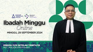 Ibadah Minggu Online • Minggu 29 September 2024 • HKBP Ressort Tanjung Priok [upl. by Kcirted]