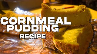 How To Make Cornmeal Pudding Easy Recipe Must Try Recipe [upl. by Nahshun]