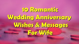 Wedding Anniversary Wishes amp Messages For Wife  Anniversary Wishes For Wife Whatsapp Status [upl. by Allina]