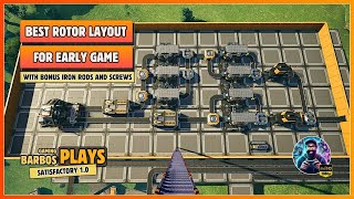 Guide Tutorial for Rotors Layout  SATISFACTORY 10  Lets Play 5 [upl. by Tedra]