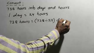 Convert  hours into days and hours [upl. by Snilloc]