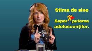 Stima de sine Super puterea adolescenților [upl. by Arihsa]