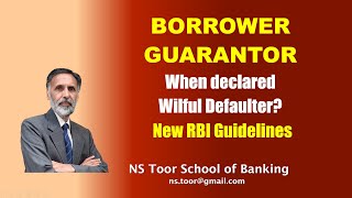 New RBI Guidelines  When Borrowers are declared WILFUL DEFAULTERS nstoor [upl. by Acinorej815]