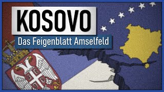 Der Streit um den Kosovo  Vom Völkerrecht und dem Amselfeld [upl. by Oskar985]