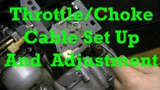 How to Set Up and Adjust Throttle and Choke Cables on Small Engines [upl. by Shannon]