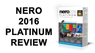 Nero 2016 Platinum Review [upl. by Holtz650]