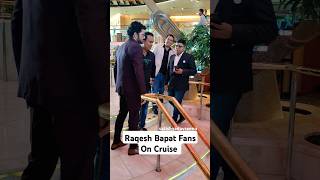 Raqesh Bapat Fans On Cruise ship fans love bts shorts shooting raqeshbapat satishyadavseenu [upl. by Tychonn]