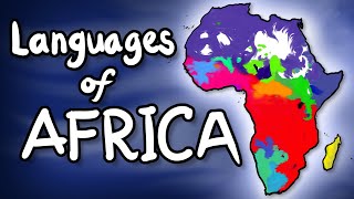 The Languages of Africa [upl. by Thain]