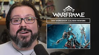 Warframe  Update 370 Caliban Rework Dev Workshop Video [upl. by Ninazan]