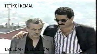 Tetikçi Kemal 1Bölüm  Full Bölüm [upl. by Salokcin]