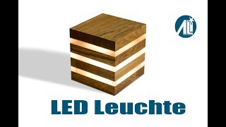 ✅ LED Leuchte selber bauen ⎮ Kompakt und Mobil [upl. by Nithsa]