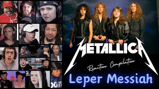 REACTION COMPILATION  Metallica  Leper Messiah  FIRST TIME HEARING Mashup [upl. by Eneles266]