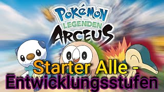 Alle Starter Pokémon Entwicklungen Pokémon Legenden Arceus [upl. by Retsub]