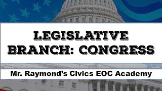 The Legislative Branch  33 Congress  Civics State Exam 2024 everything you need to know [upl. by Richela]