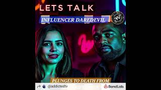 LETS TALK DAREDEVIL The darkside of online influencer letstalk podcast trending viralvideo [upl. by Letisha]