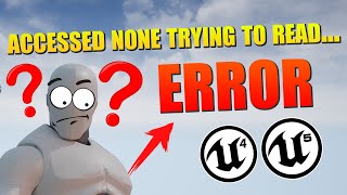 Unreal Engine  Accessed None Trying To Read Property ERROR [upl. by Sulecram]