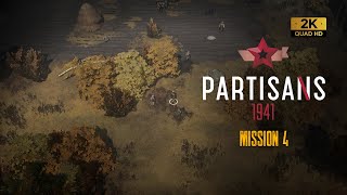 Partisans 1941  Mission 4 Playthrough 1440p [upl. by Yellehs195]