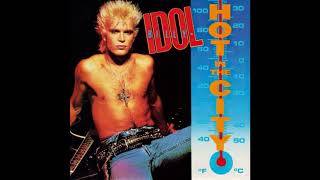 Billy Idol  Hot In The City [upl. by Eelrehpotsirhc]