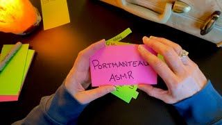 Let’s Chillax and Discuss Portmanteau  Conversational ASMR [upl. by Restivo]