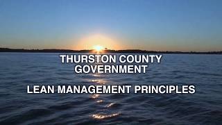 Thurston County Government Lean Management Principles [upl. by Yltneb]