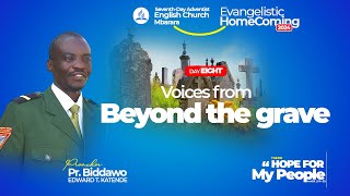 Day 8  Voices from Beyond The Grave  Pr Biddawo Edward  Evangelisitic HomeComing 2024 [upl. by Carly]